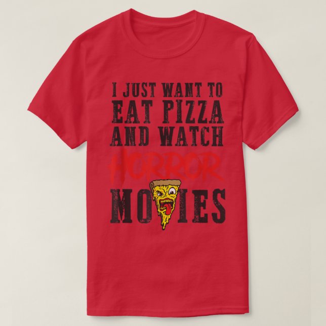 Camiseta Eat pizza watch horror movies family movie night f (Diseño del anverso)