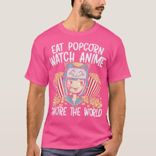 Camiseta Eat Popcorn Watch Anime Ignora Al Mundo Otaku Man