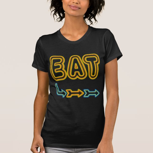 Camiseta Eat Retro Neon Rótulo Art (Anverso)