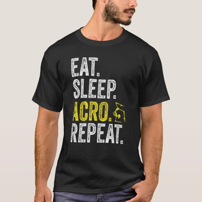 Camiseta Eat Sleep Acro Repeat Acrobat Gymnastics Funny Ske (Anverso)