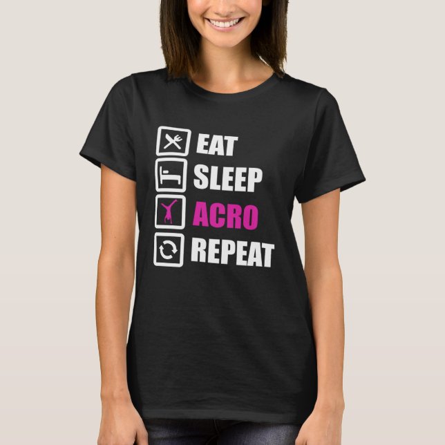 Camiseta Eat Sleep Acro Repeat for Gymnastics (Anverso)