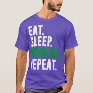 Camiseta Eat Sleep Aerobic