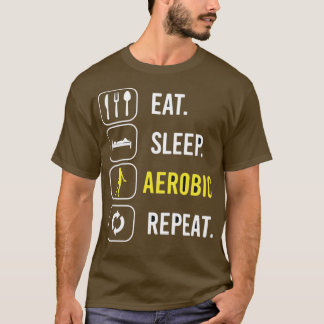 Camiseta Eat Sleep Aerobic Repetir 1