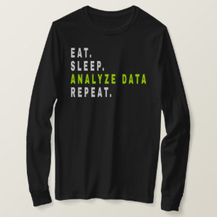 Camiseta Eat Sleep Analyst Data Repeat,data Analyst,Finance