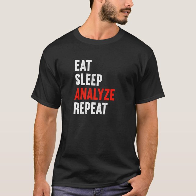 Camiseta Eat Sleep Analyst Repeat Data Engineer Scientist I (Anverso)