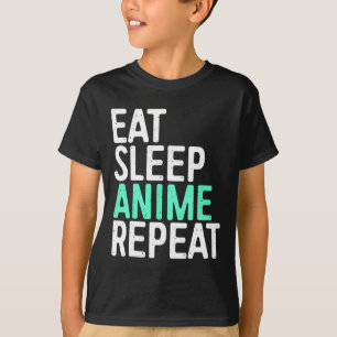 Camiseta Eat Sleep Anime Repetir el amante de la animación 
