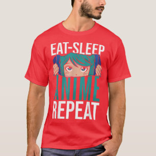 Camiseta Eat Sleep Anime Repetir Mujeres Hombres Jóvenes Ch
