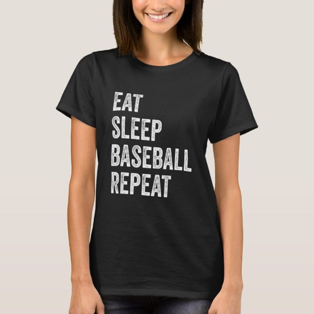 Camiseta Eat Sleep Baseball Repeat Baseball Player  Basebal (Anverso)