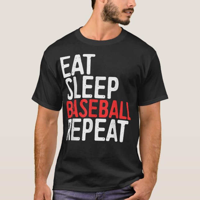 Camiseta Eat Sleep Baseball Repeat  Sport Game Gift  (Anverso)