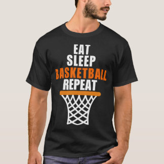 Camiseta Eat Sleep Basketball Repetir para los hinchas de b