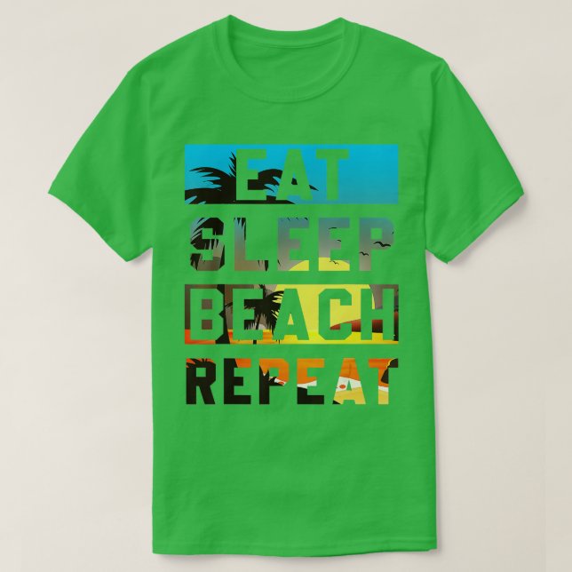 Camiseta Eat Sleep Beach Repetir vacaciones veraniegas Trop (Diseño del anverso)