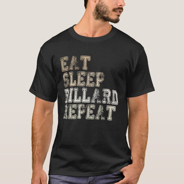 Camiseta Eat Sleep Billiards Repeat Funny billiards player  (Anverso)