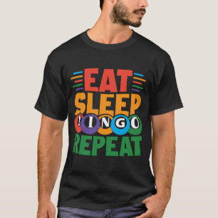 Camiseta Eat Sleep BINGO Repetir Bingo Lucky Gamblgo Bingo