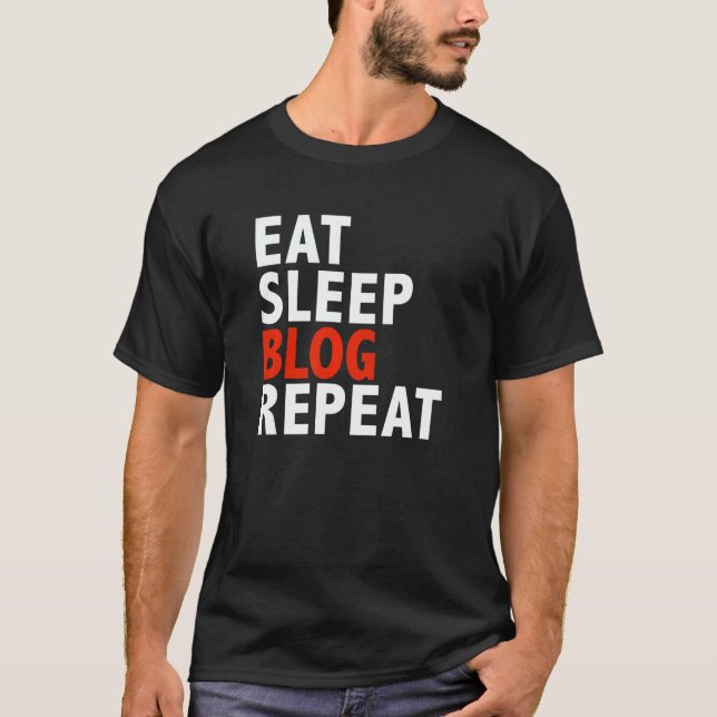 Camiseta Eat Sleep Blog Repeat  Best Blogger Writer (Anverso)