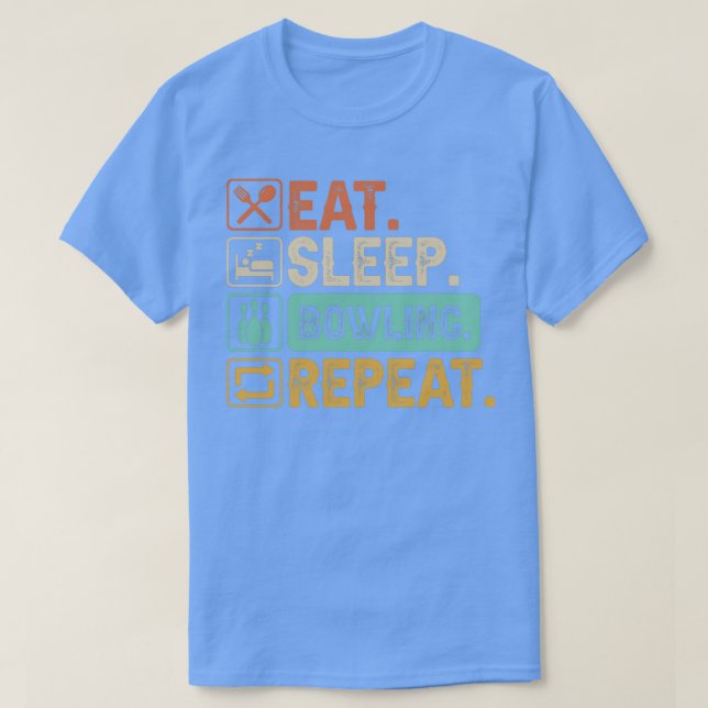 Camiseta Eat Sleep Bowling Repetir la edición limitada T (Diseño del anverso)