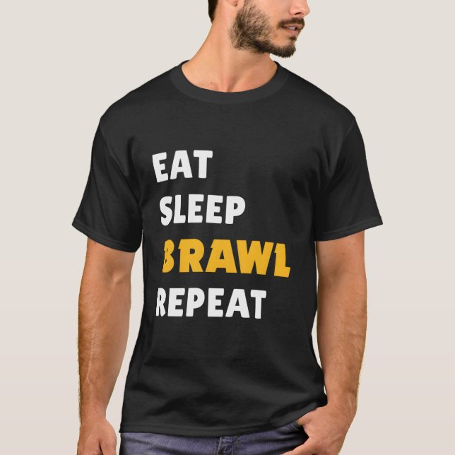 Camiseta Eat Sleep Brawl Repeat Ver 2 (Anverso)