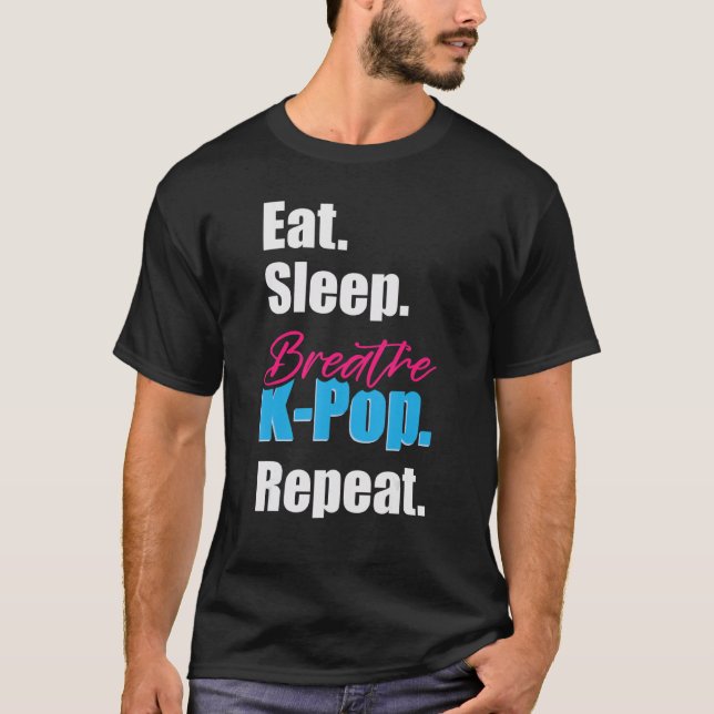 Camiseta Eat Sleep Breath K-Pop (Anverso)