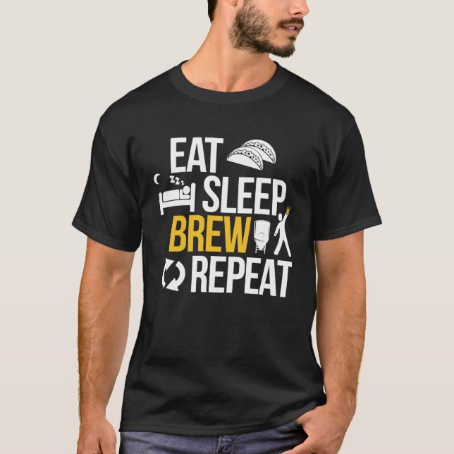 Camiseta Eat Sleep Brew Repeat  for Beer Brewer Home Brew (Anverso)