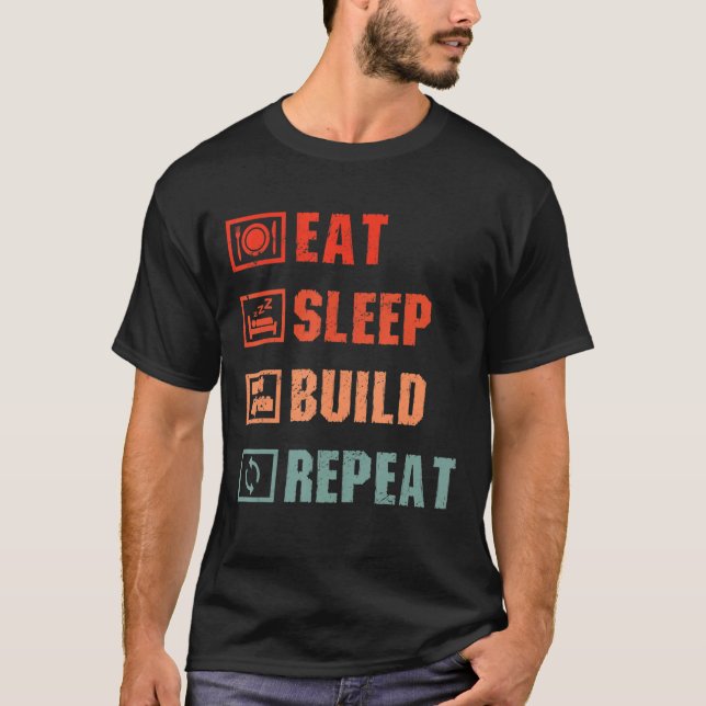 Camiseta Eat Sleep Build repetición Master Builder Funny Bu (Anverso)