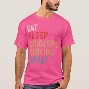 Camiseta Eat Sleep Candlepin Bowl Repetir Id Funny Player