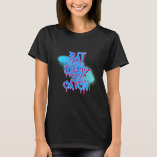 Camiseta Eat Sleep Catch Football Sarcasm Pun