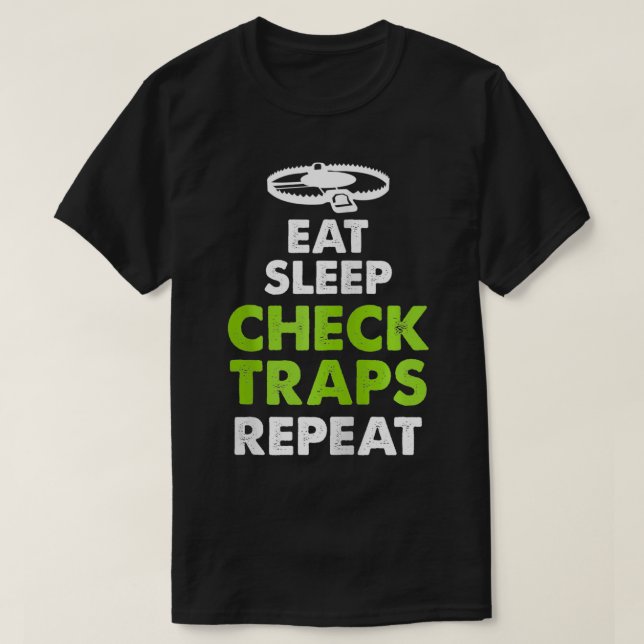 Camiseta Eat Sleep Check Traps Repeat Animal Trapper Huntin (Diseño del anverso)