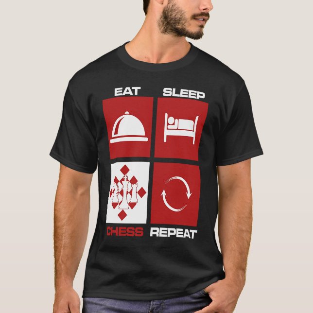 Camiseta Eat Sleep Chess Repeat Skills Move King Knight Gam (Anverso)