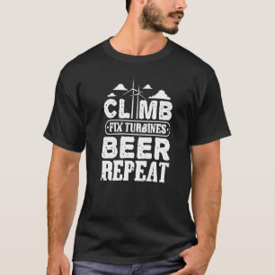 Camiseta Eat Sleep Climb Fix Vertical Wind Power Turbine T