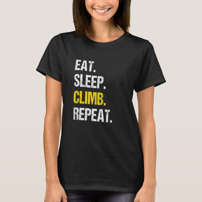 Camiseta Eat Sleep Climb Repeat Rock Boulder Bouldering Roc (Anverso)