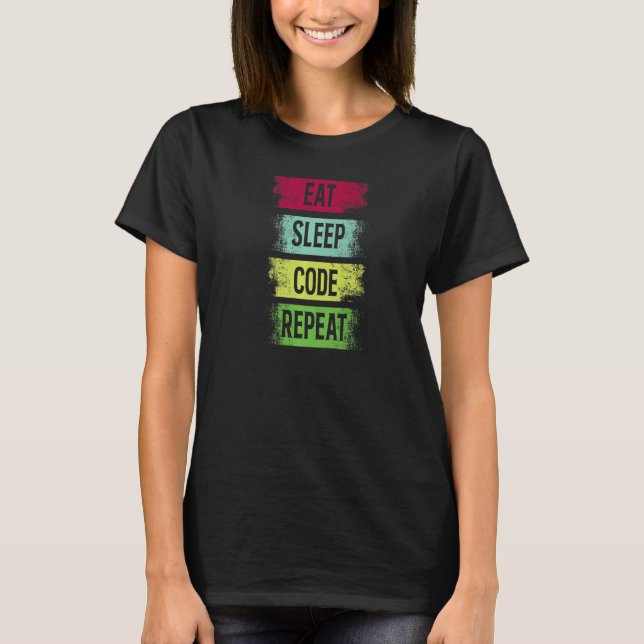 Camiseta Eat Sleep Code Repeat Coding Programador (Anverso)