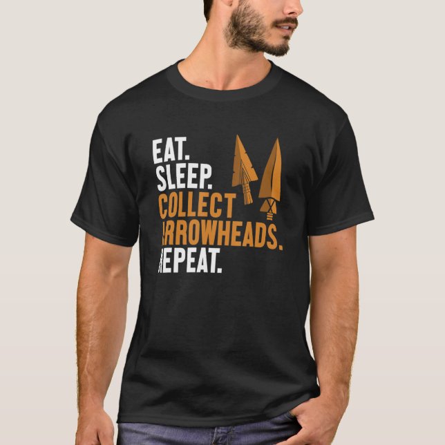 Camiseta Eat Sleep Collect Arrowheads Repeat Arrowhead Coll (Anverso)