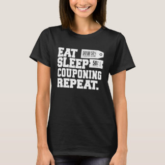 Camiseta Eat Sleep Couponing Repeat Couponer