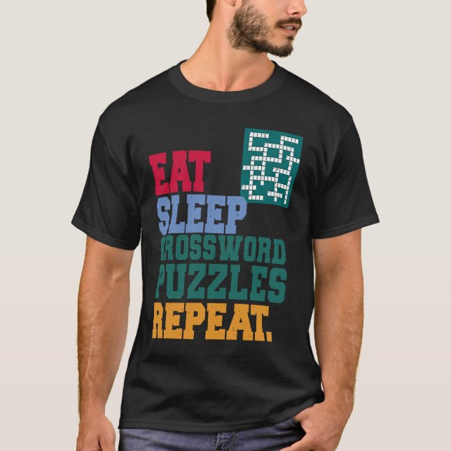Camiseta Eat Sleep Crossword Puzzles Repeat Crossword Puzzl (Anverso)