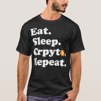 Camiseta Eat Sleep Crypto Repeat  Bitcoin 