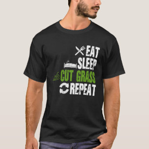Camiseta Eat Sleep Cut Grass Repetir paisajismo Paisajista