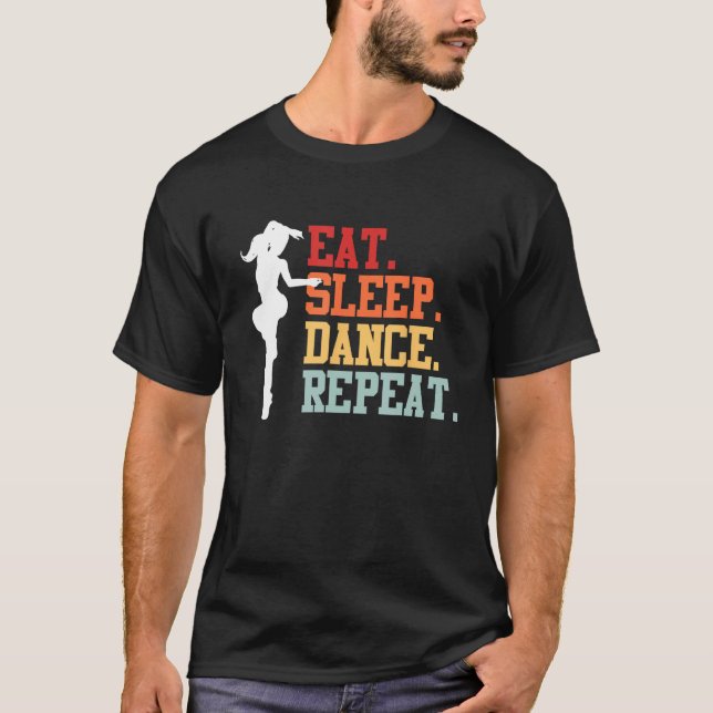 Camiseta Eat Sleep Dance Teacher Expert Dancer Dancing  Gra (Anverso)