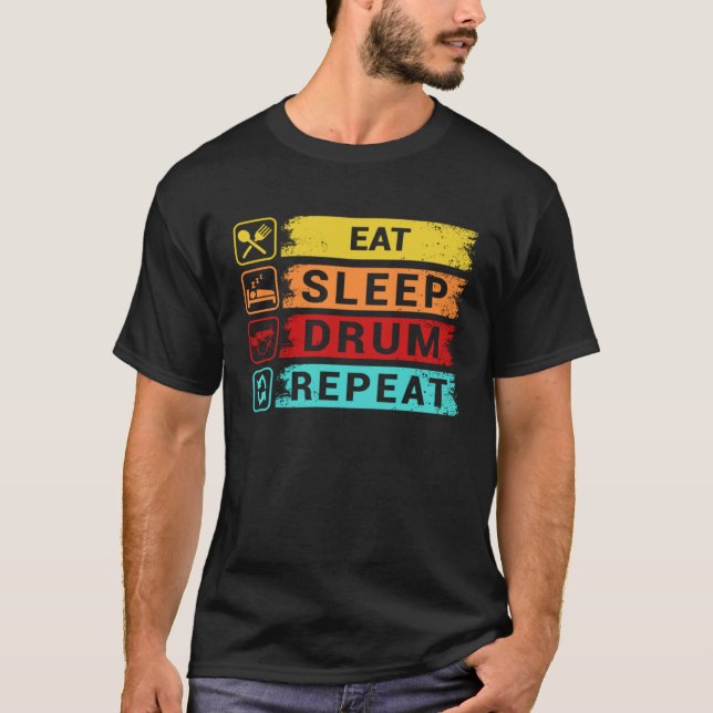 Camiseta Eat Sleep Drum Repeat  Drummer Apparel (Anverso)