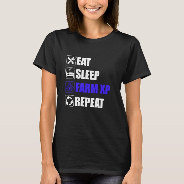 Camiseta Eat Sleep Farm XP Repetir meme de juegos (Anverso)