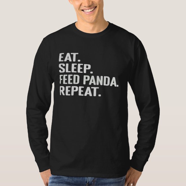 Camiseta Eat Sleep Feed Panda Repeat Cute Animal for Panda  (Anverso)