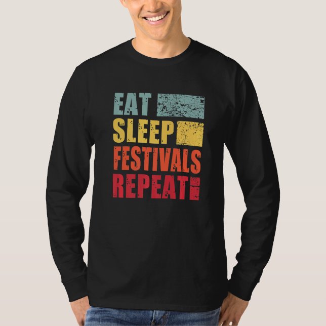 Camiseta Eat Sleep Festivals Repeat Premium (Anverso)