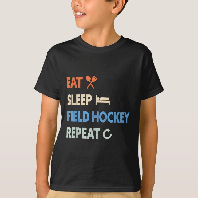 Camiseta Eat Sleep Field Hockey Repeat _1  (Anverso)