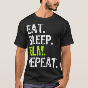 Camiseta Eat Sleep Film Repetir película Director de cine F