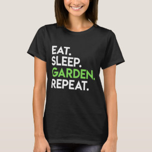 Camiseta Eat Sleep Garden Repetir jardinería suave para jar