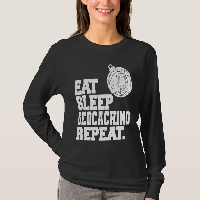 Camiseta Eat Sleep Geocaching Repeat Geocache Geocacher  1 (Anverso)