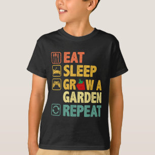 Camiseta Eat Sleep Grow Un Jardín Repetir Juego Gracioso