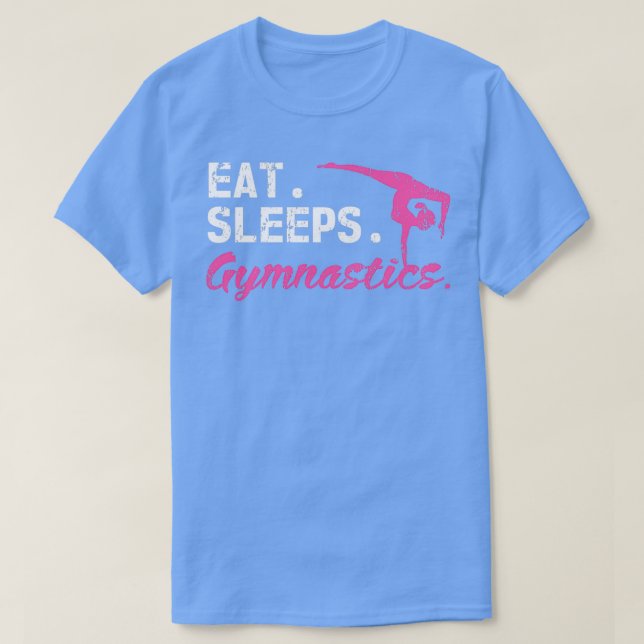 Camiseta Eat Sleep Gymnastics Sport Gymnast Aerobics Pilate (Diseño del anverso)