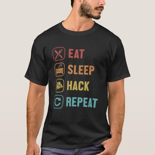 Camiseta Eat Sleep Hack Repetir Hackeo Ético Gorra Negro Ha (Anverso)