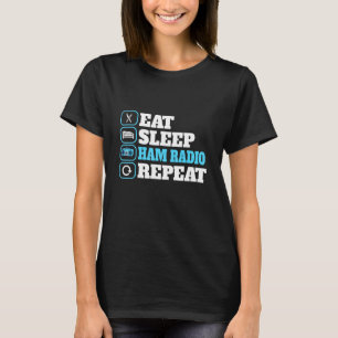 Camiseta Eat Sleep Ham Radio Repeat Motif Para Radio Amateu