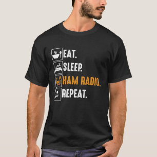 Camiseta Eat Sleep Ham Radio Repetir