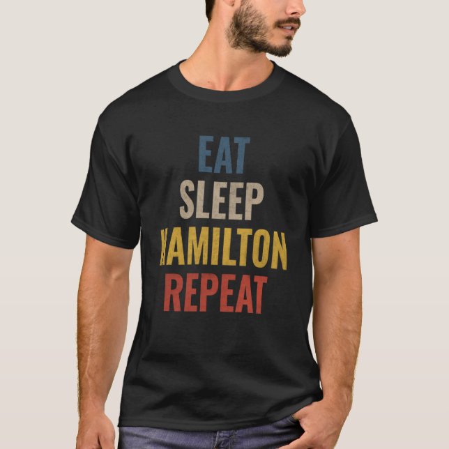Camiseta Eat Sleep Hamilton Repeat Vintage Hamilton Pullove (Anverso)